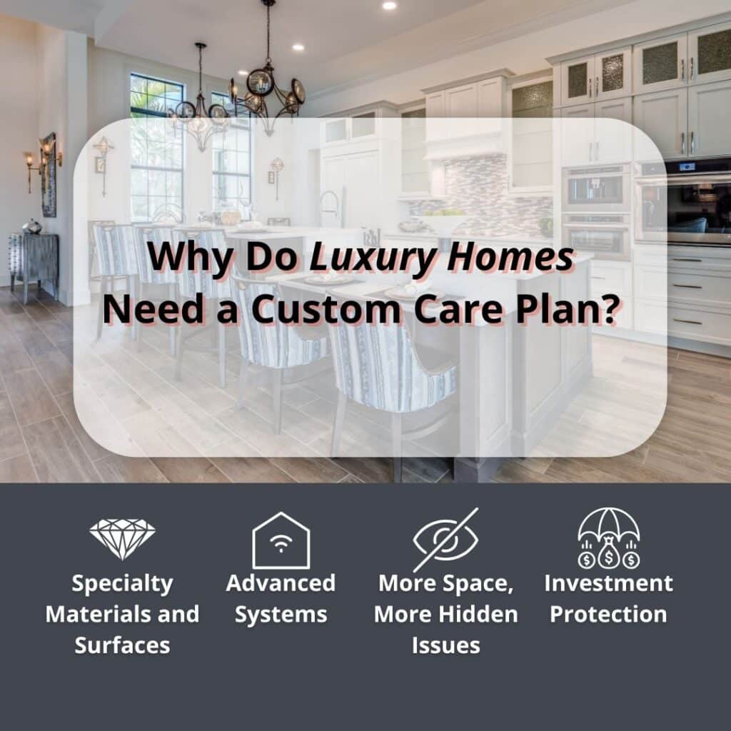 Luxury homes need specialty maintenance and inspections